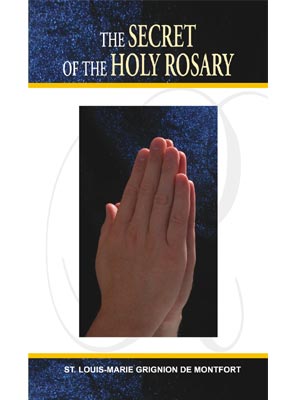 The Secret of The Holy Rosary 