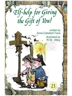 Elf Help For Giving The Gift Of You