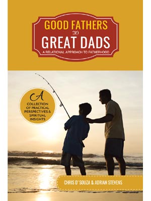 Good Fathers to Great Dads