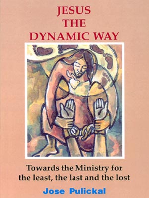 Jesus The Dynamic Way