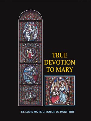 True Devotion To Mary